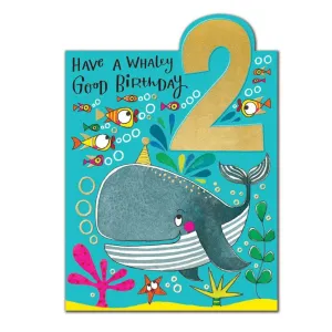 Age 2 - Have a Whaley Good 2nd Birthday Card