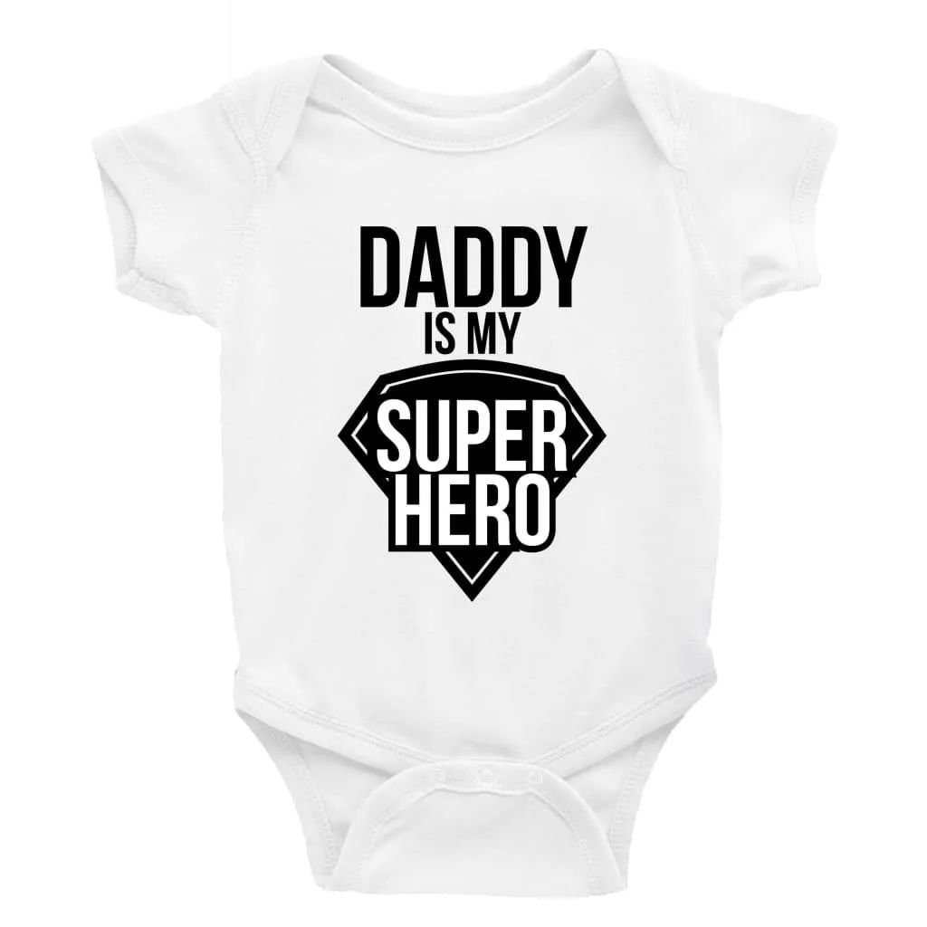 Daddy is my Super Hero