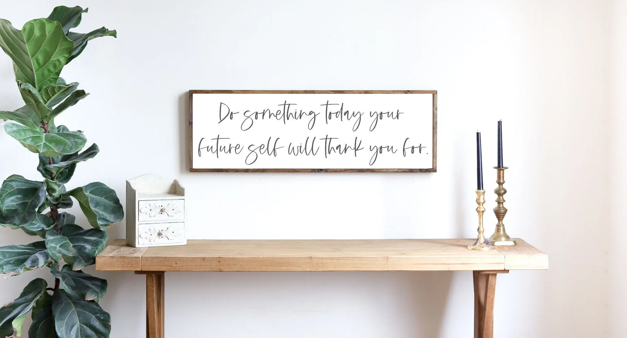 Do Something Today Sign