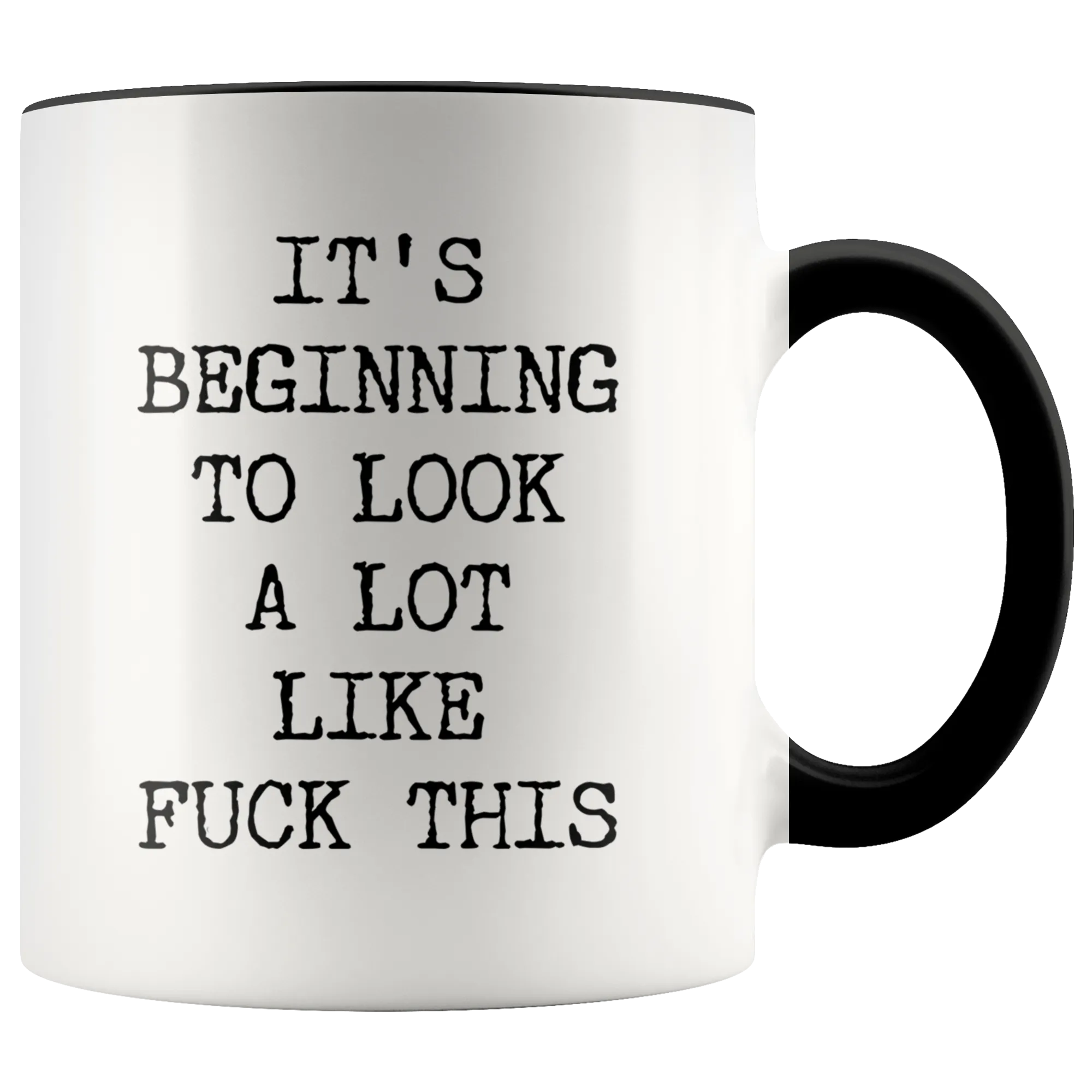 Funny Christmas Mug Rude Offensive Profanity It's Beginning to Look a Lot Like Fuck This Gag Gift Exchange Naughty Mature