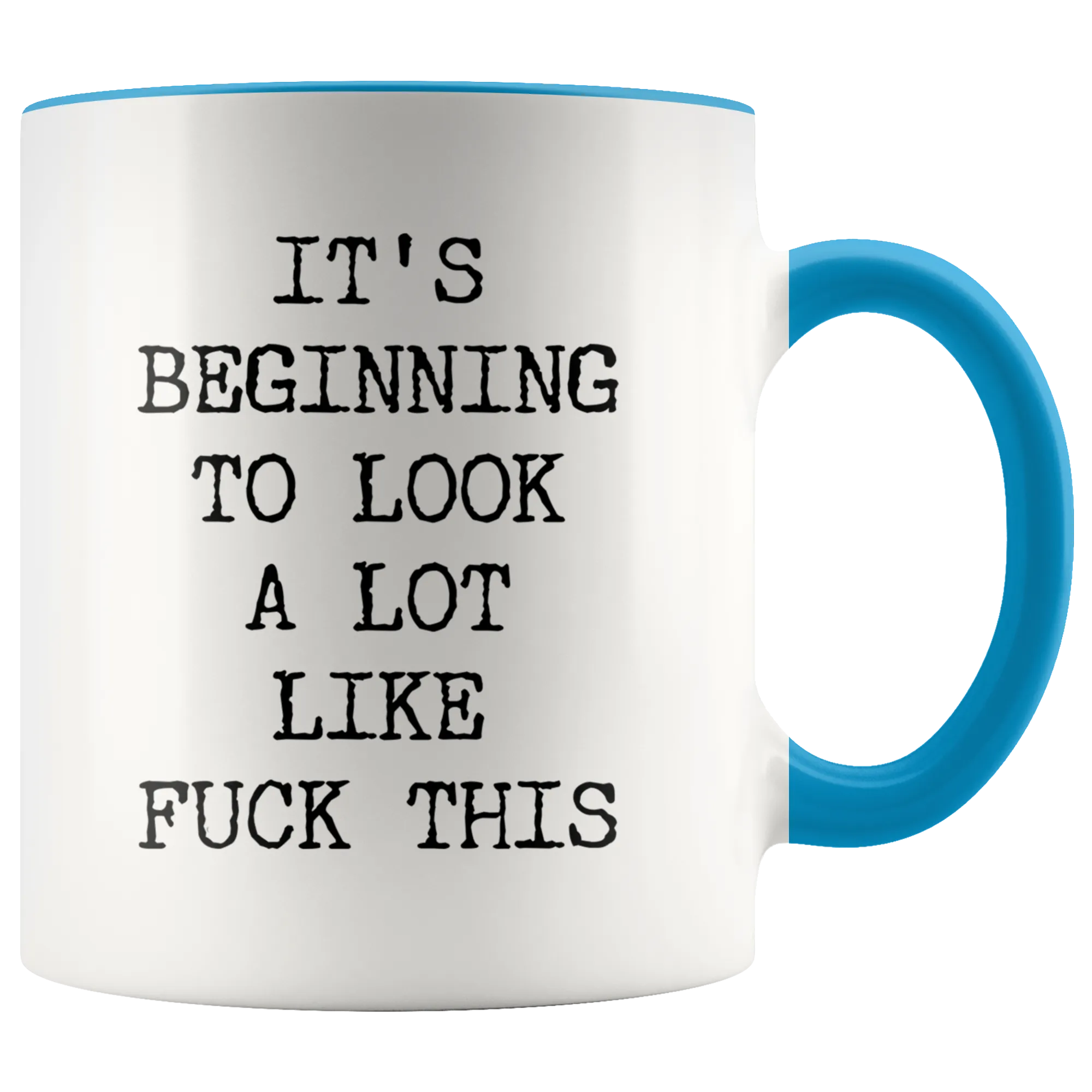Funny Christmas Mug Rude Offensive Profanity It's Beginning to Look a Lot Like Fuck This Gag Gift Exchange Naughty Mature
