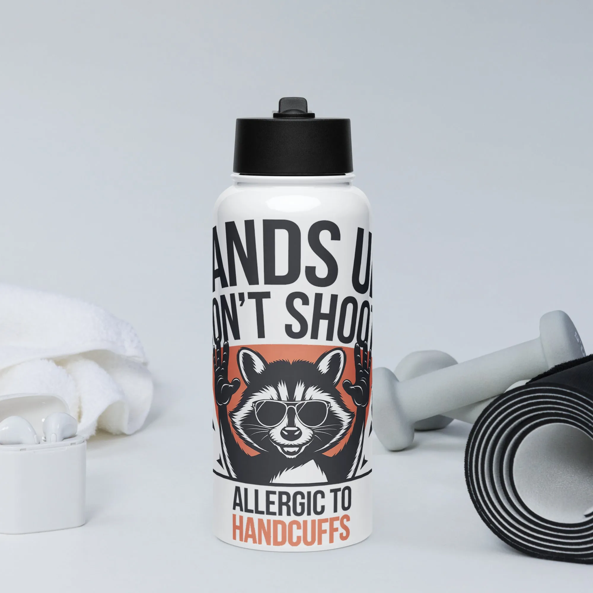 Hands Up! Don't Shoot - Allergic to Handcuffs Stainless Steel Water Bottle