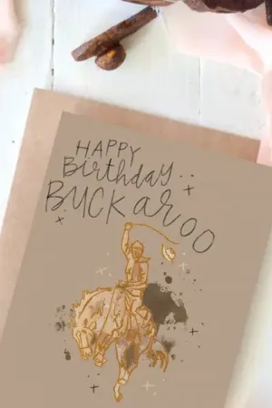 Happy Birthday Buckaroo Birthday Card