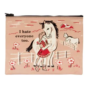 I Hate Everyone Too Zipper Pouch