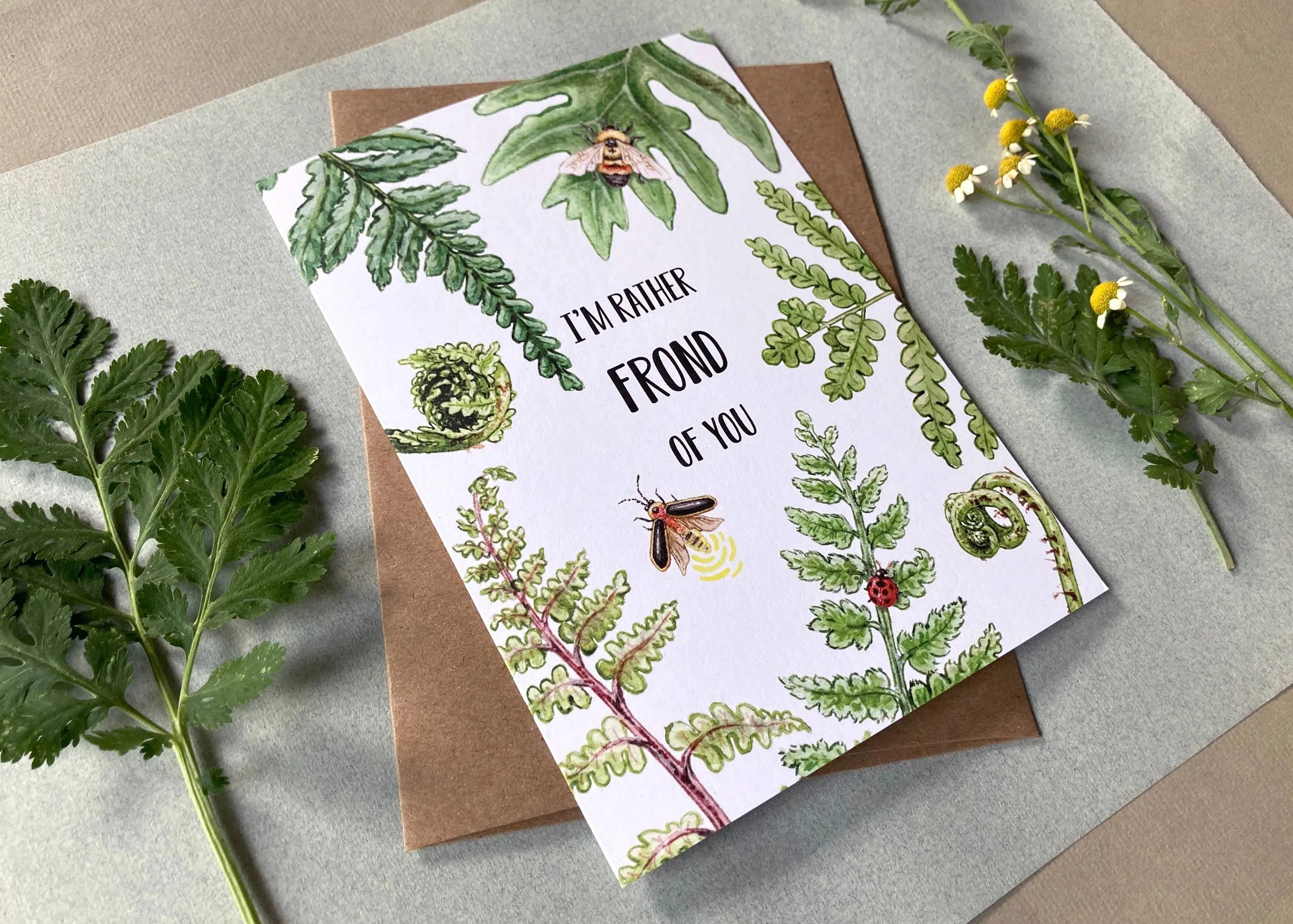 I'm Rather Frond of You Card