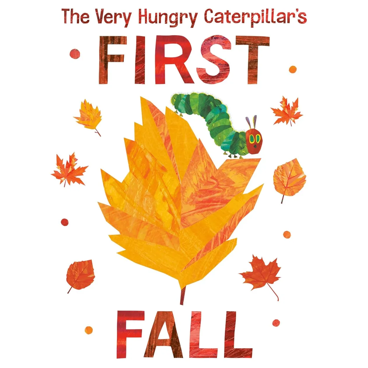 Penguin Random House: The Very Hungry Caterpillar's: First Fall (Hardcover Book)