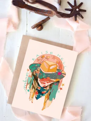 Raise Hell Cowgirl, Western Encouragement Card Tirzah