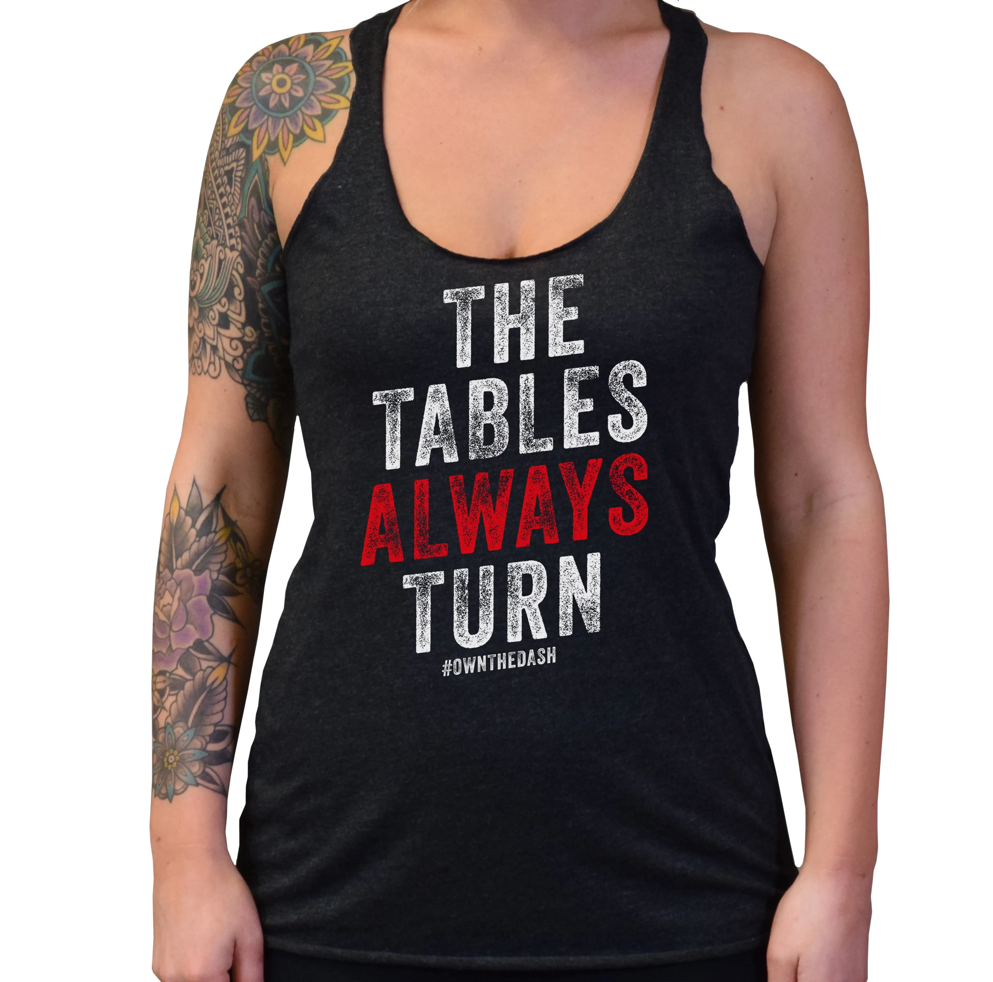 Tables Always Turn Ladies Tank
