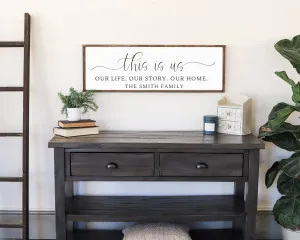 This is Us Sign