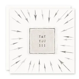 Yay You Greeting Card with Glitter